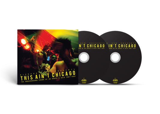 Various Artists 'Richard Sen presents This Ain’t Chicago - The Underground Sound Of UK House & Acid 1987-1991'