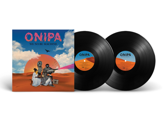 Onipa 'We No Be Machine'