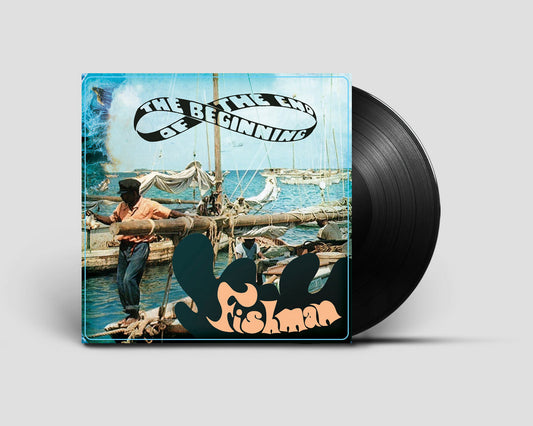 The Beginning Of The End 'Fishman'