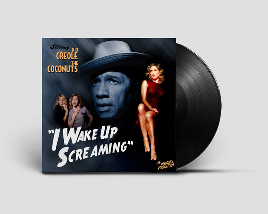 Kid Creole And The Coconuts 'I Wake Up Screaming'