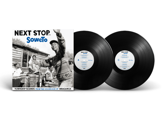 Various Artists 'Next Stop ... Soweto Volume 1 - Township Sounds From The Golden Age Of Mbaqangwa'