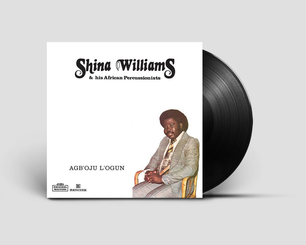 Shina Williams & His African Percussionists - Agb’oju L’ogun