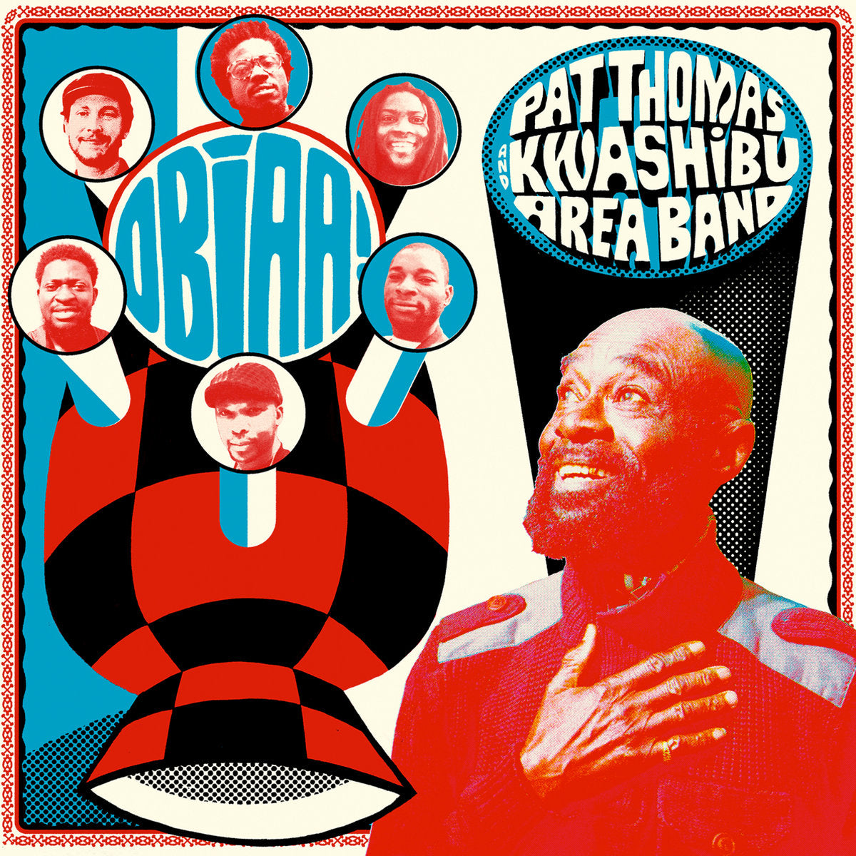 Pat Thomas & Kwashibu Area Band - Obiaa!