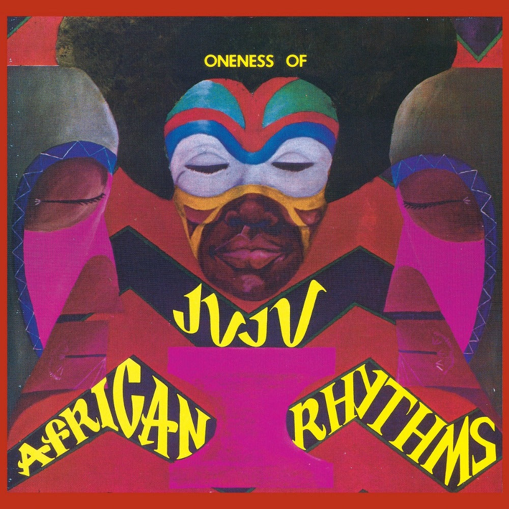 Oneness of Juju 'African Rhythms'